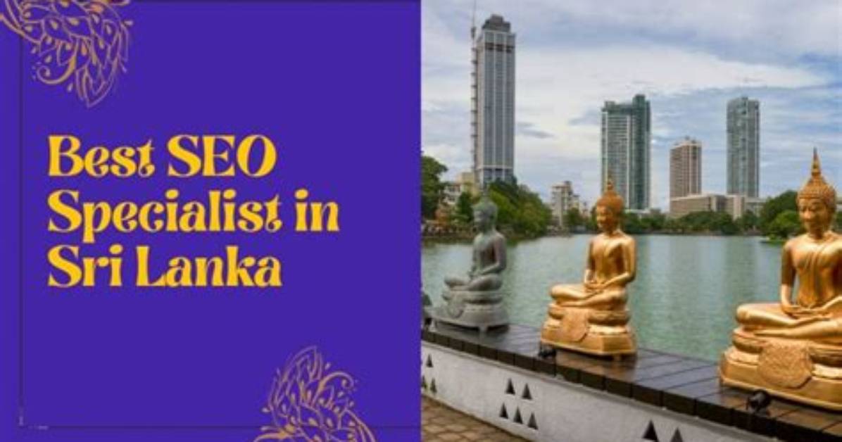 Find the Best Seo Expert in Sri Lanka for Your Business